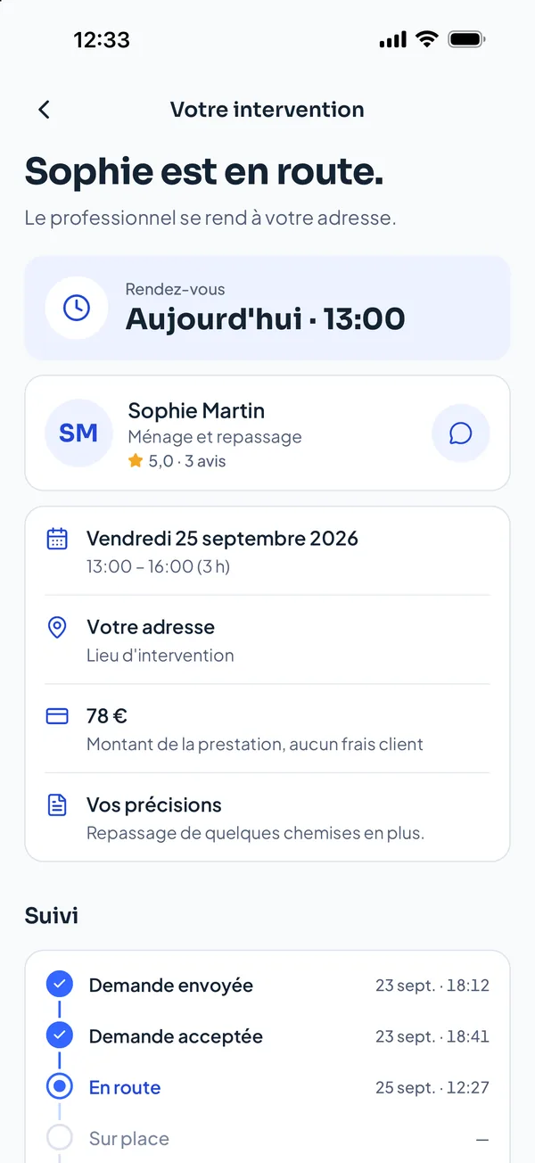 Écran de suivi d’une intervention : « Sophie est en route », rendez-vous aujourd’hui à 13 h, 78 €, aucun frais client.